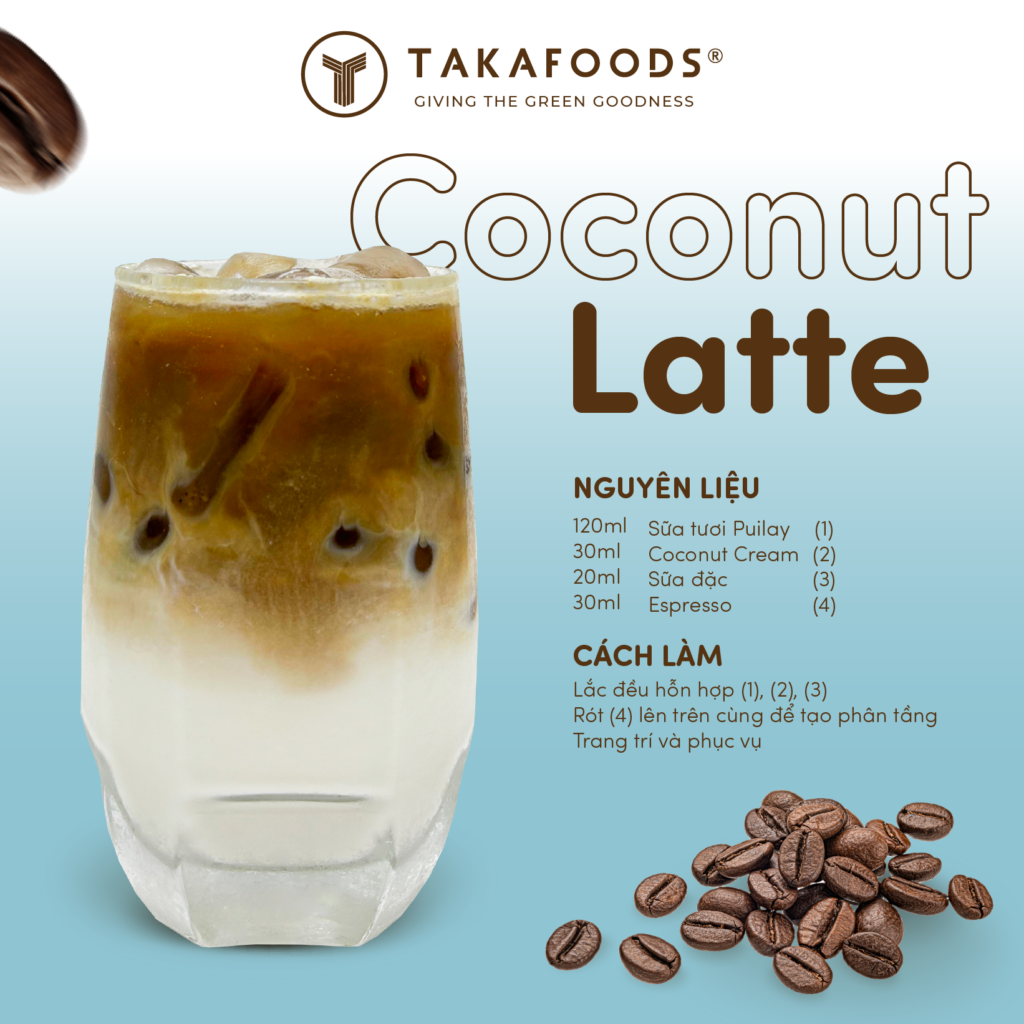 COCONUT LATTE_Ứng dụng pha chế từ sữa tươi Puilay