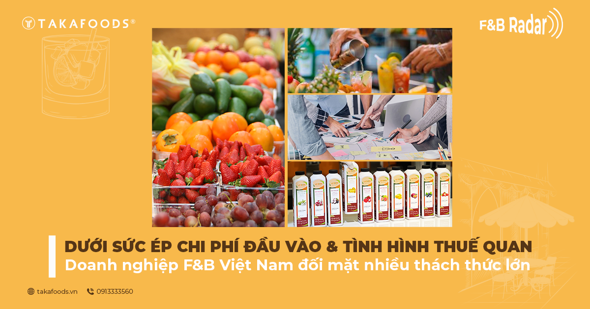Tin Tức F&B Việt Nam Mới Nhất: Doanh Nghiệp Đối Mặt Áp Lực Từ Chi Phí Đầu Vào và Thuế Khoán Hộ Kinh Doanh