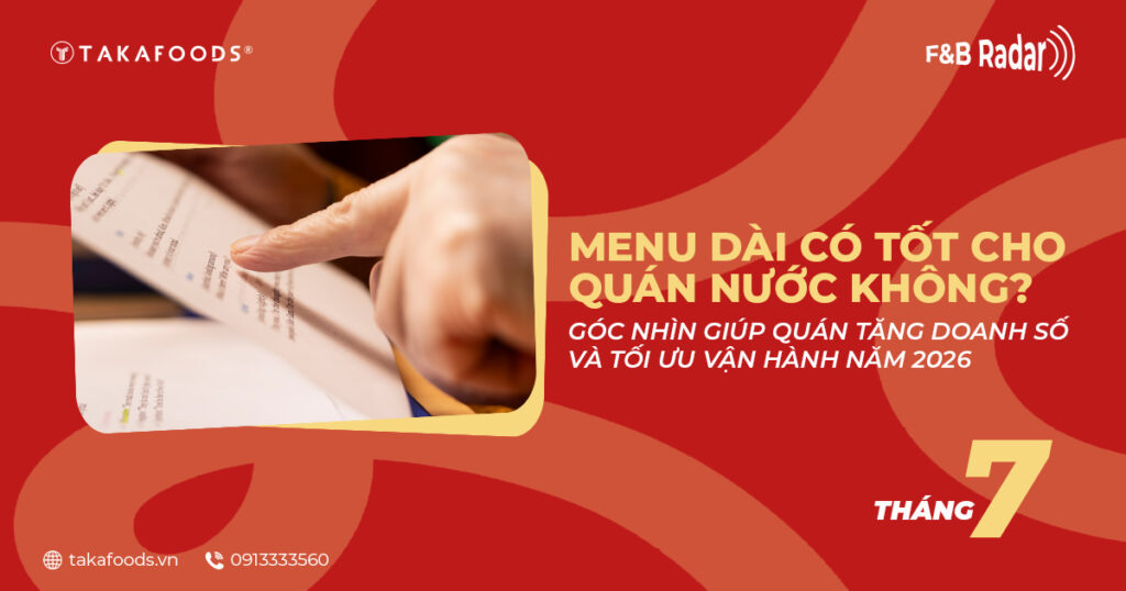 menu dài có tốt cho quán không? cách tăng doanh thu và tối ưu vận hành năm 2026