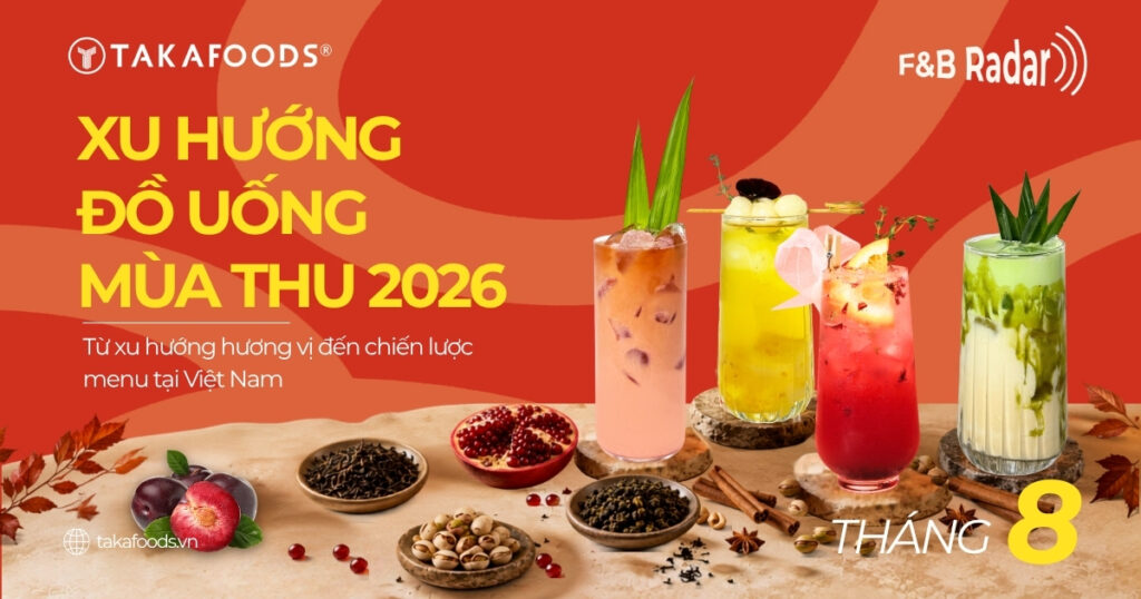 Xu hướng hương vị đồ uống mùa thu 2026 cho menu F&B