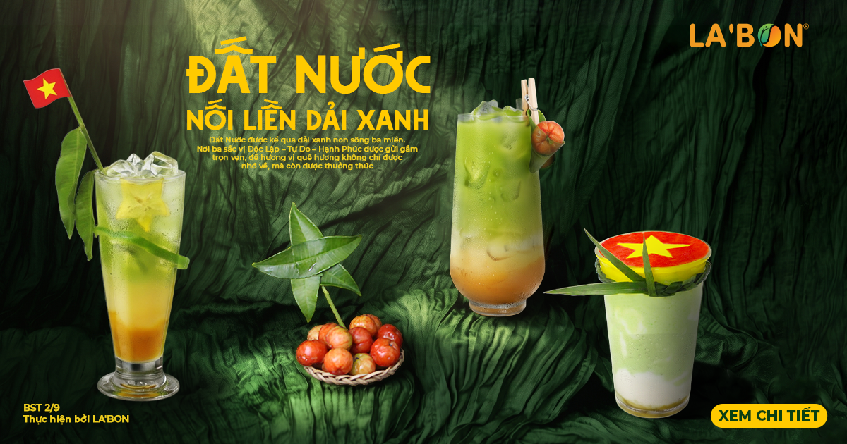 BST Đất Nước của La’Bon: Cảm hứng sáng tạo đồ uống dịp Quốc Khánh 2/9