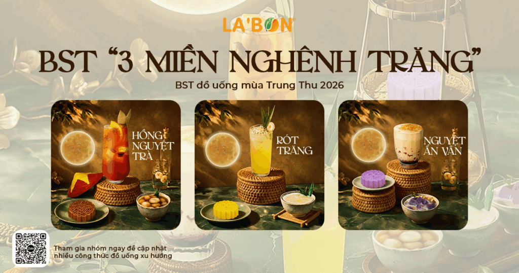  BST Trung Thu của La’Bon Ba Miền Nghênh Trăng